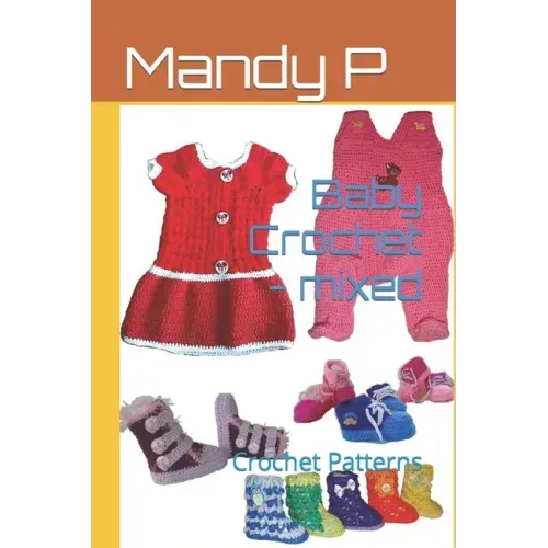 Baby Crochet - mixed: Crochet Patterns