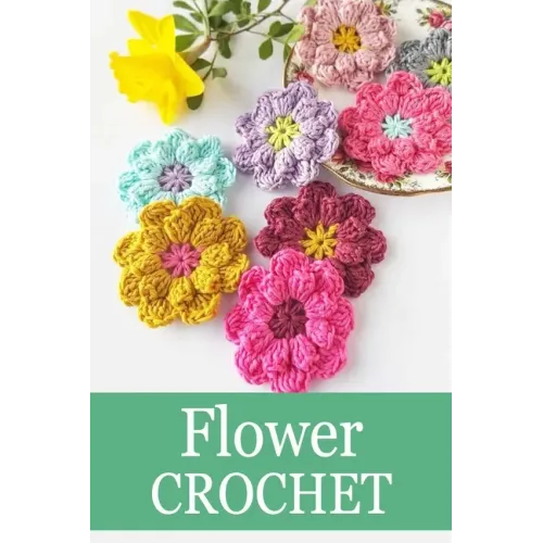 Flower Crochet: Crochet for Beginners Crochet Bouquet