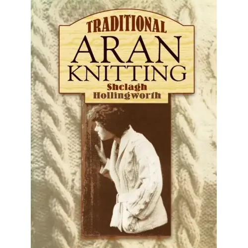 Traditional Aran Knitting