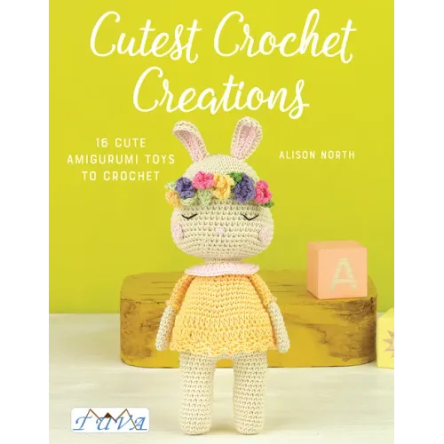 Cutest Crochet Creations: 18 Amigurumi Toys to Crochet