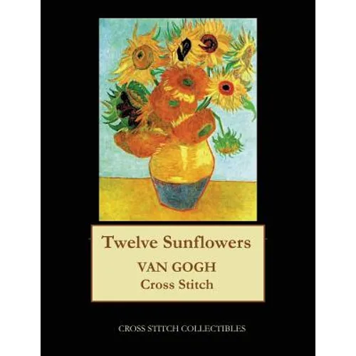 Twelve Sunflowers: Van Gogh cross stitch pattern
