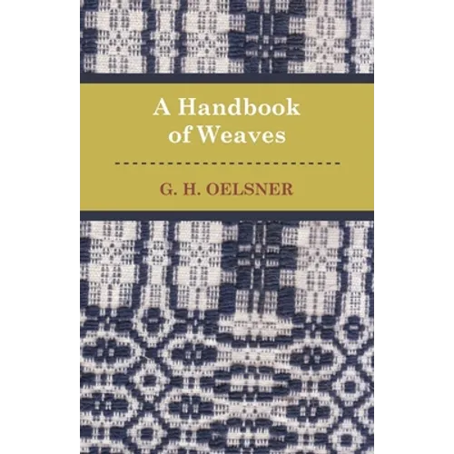 A Handbook Of Weaves