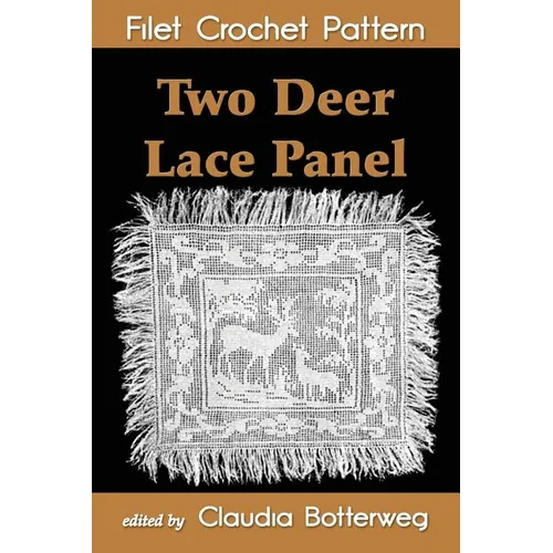Two Deer Lace Panel Filet Crochet Pattern: Complete Instructions and Chart