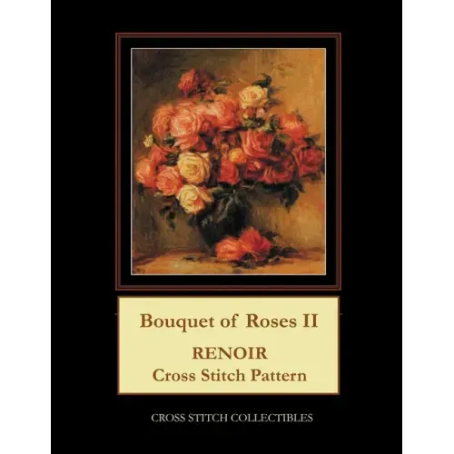 Bouquet of Roses II: Renoir cross stitch