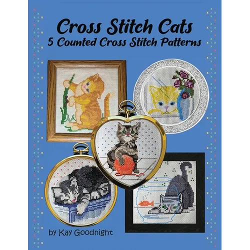 Cross Stitch Cats: 5 Counted Cross Stitch Patterns
