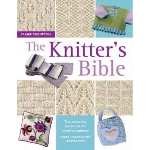 The Knitter's Bible