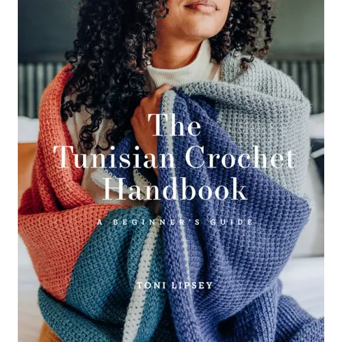 The Tunisian Crochet Handbook: A Beginner's Guide