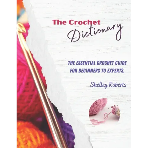 The Crochet Dictionary