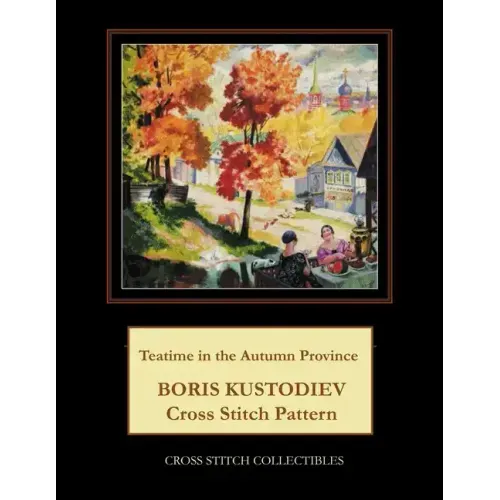Teatime in the Autumn Province: Boris Kustodiev Cross Stitch Pattern