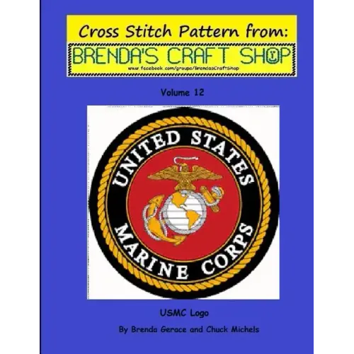 USMC LOGO - Cross Stitch Pattern: from Brenda's Craft Shop - Volume 12