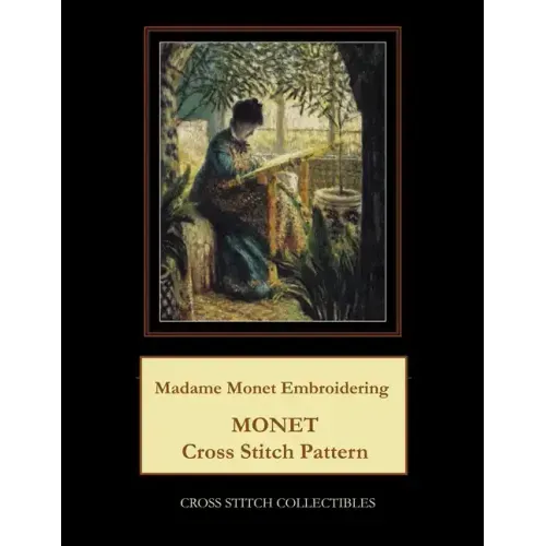 Madame Monet Embroidering: Monet Cross Stitch Pattern