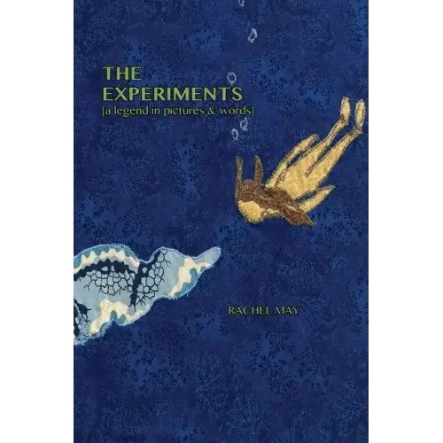 The Experiments (a legend in pictures & words)