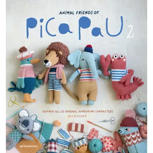 Animal Friends of Pica Pau 2: Gather All 20 Original Amigurumi Characters