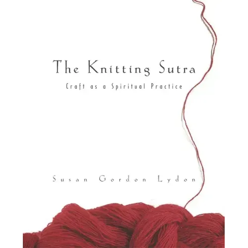 The Knitting Sutra
