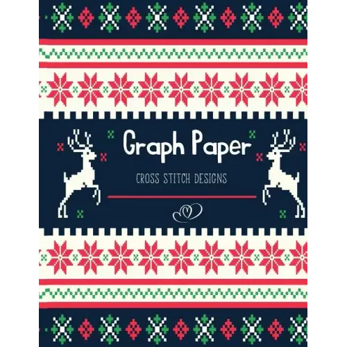 Graph Paper Cross Stitch Designs: Cross Stitch Embroidery Designs- Square Graph Paper, Project Ideas - Design Works Cross Stitch
