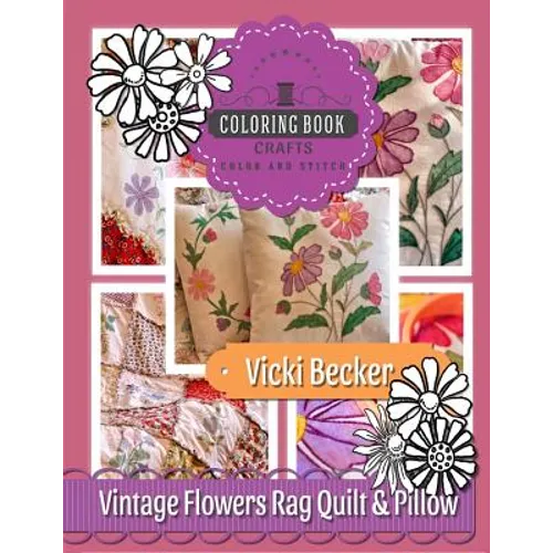 Vintage Flowers Rag Quilt & Pillow