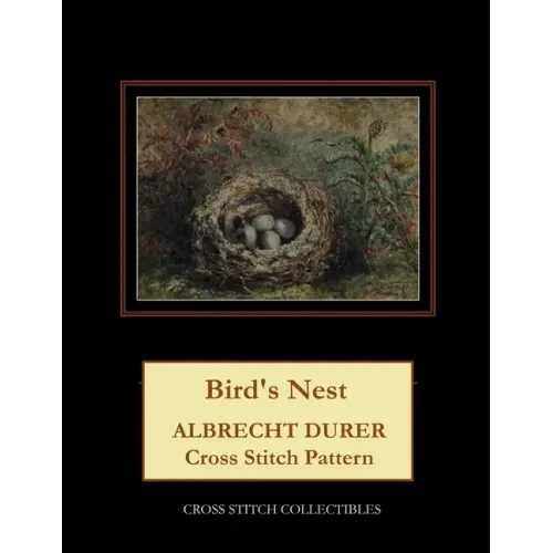 Bird's Nest: Albrecht Durer Cross Stitch Pattern