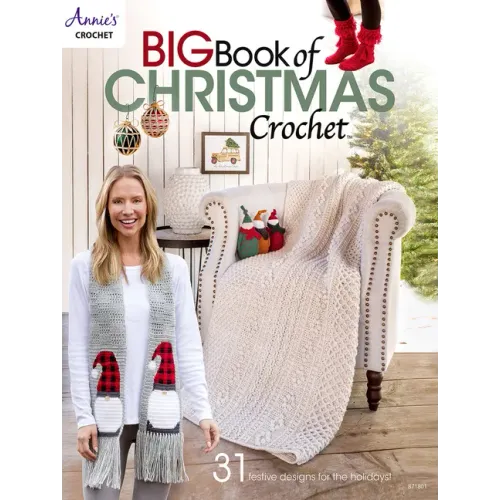 Big Book of Christmas Crochet