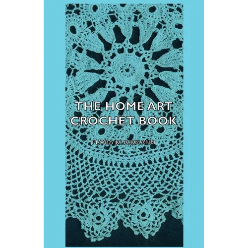 The Home Art Crochet Book